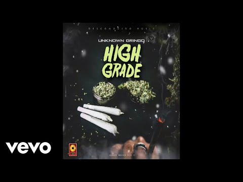 Unknown Gringo - High Grade (Official Audio)