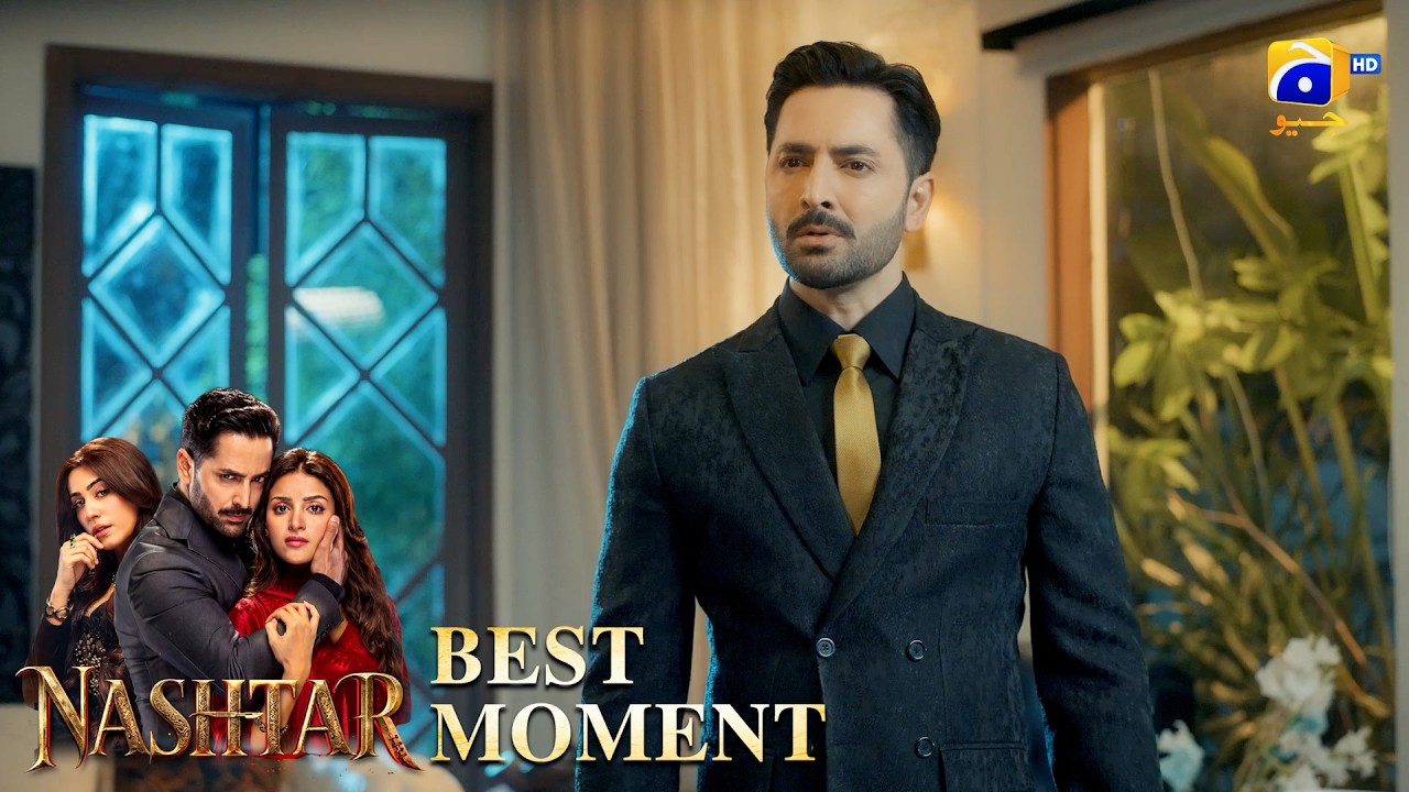 Nashtar Episode 01 | 𝐁𝐞𝐬𝐭 𝐌𝐨𝐦𝐞𝐧𝐭 𝟎𝟒 | Danish Taimoor - Anmol Baloch | Har Pal Geo