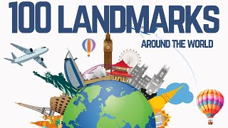 100 Most Iconic Landmarks in the World | Stunning Places You Need to See!