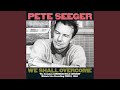 Mail Myself To You (Live) - Pete Seeger - Topic Mail Myself To You (Live)