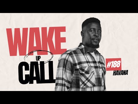 The Wake Up Call With Grauchi #188 Havana DANCEHALL & SOCA VIBES
