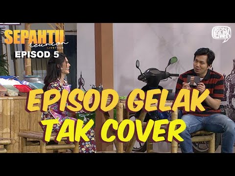 Sepahtu Reunion Live Tour 2022 - GELAK TAK COVER MEMANG PECAH