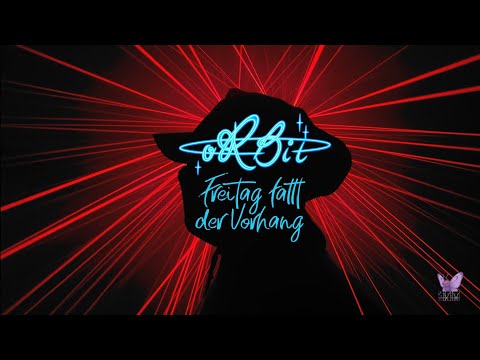 oRBit1.4 - Freitag fällt der Vorhang (prod. by wEnde2.1)