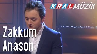 Kral Pop Akustik - Zakkum - Anason