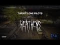 Twenty One Pilots Heathens Slowed Reverb Lyrics