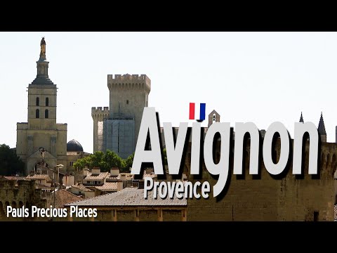 Avignon - The city of the popes!