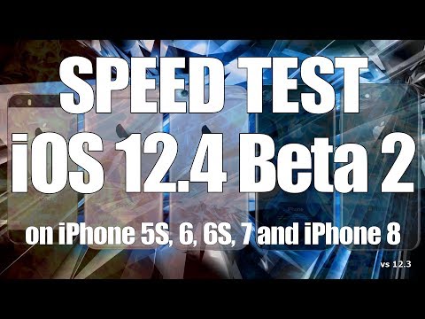 iOS 12.4 Beta 2 Speed Test on iPhone 5S, 6, 6S, 7 and iPhone 8 (Build 16G5027i)