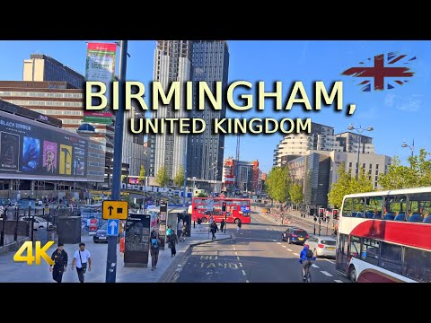 Birmingham, United Kingdom Walking Tour: Exploring The Second Most Populous UK City 4K