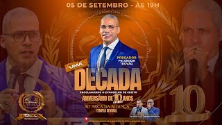 PASTOR  JUNIOR TROVAO // AD-ARCA DA ALIANCA  10  ANOS DE HISTORIA // 03 parte //05/09/2025.