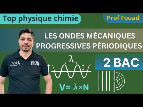 Periodic progressive mechanical waves 2 bac