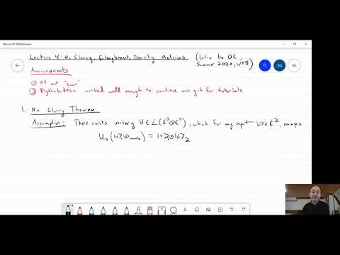 Intro to Quantum Computation: Lecture 4 - No cloning, entanglement, and density matrices (UPB 2020)