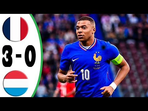 France vs Luxembourg 3-0 | Highlights & Goals 2024 | International Friendlies 2024