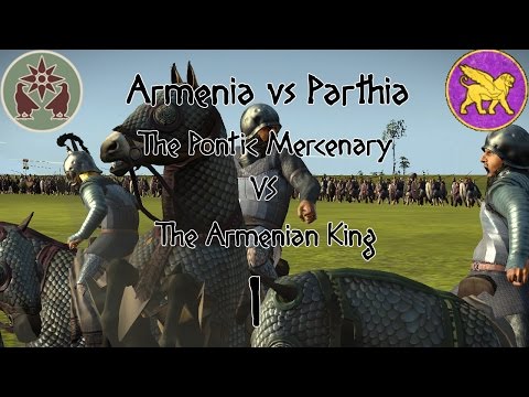 Total War: Rome II - The Pontic Mercenary vs The Armenian King | #1