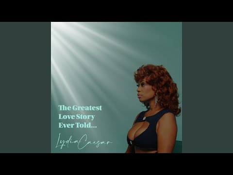 The Greatest Love Story Ever Told