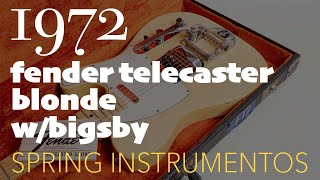 Video thumbnail for 1972 Fender Telecaster Blonde C/Factory Bigsby | Spring Instrumentos by Spring Instrumentos