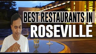 Best Restaurants and Places to Eat in Roseville, California CA