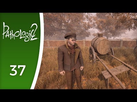 Water is getting rarer - Let's Play Pathologic 2 #37