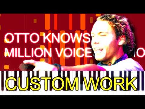 Otto Knows - MILLION VOICES (RADIO EDIT) (PRO MIDI FILE REMAKE) - "in the style of"