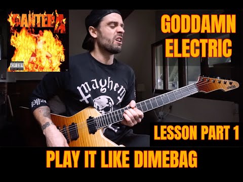 PLAY IT LIKE DIMEBAG #25 PANTERA | GODDAMN ELECTRIC - part1 - full lesson @ PATREON.COM/ATTILAVOROS