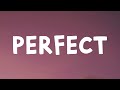 Ed Sheeran - Perfect (Lyrics)