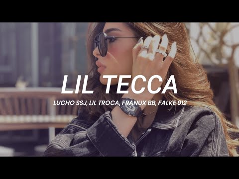 Lucho SSJ, Lil Troca, Franux BB, Falke 912 - Lil Tecca || LETRA