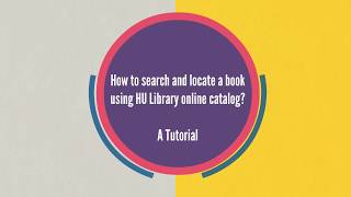 HU Library Online Catalog: A Tutorial