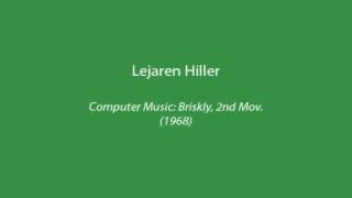 Lejaren Hiller - Computer Music: Decisively 2nd Mov. (1968)