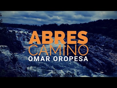 Omar Oropesa - Abres Camino - Way Maker (Video Oficial)