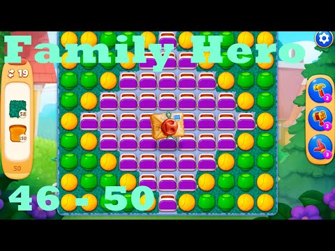 Family Hero Level 46 - 50 HD Gameplay Walkthrough |  3 - match game | android | ios | pc | app