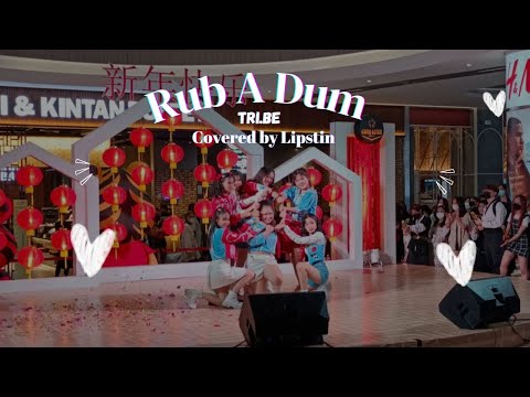 Tri.be - Rub A Dum Dance Cover by Lipstin