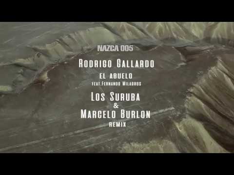 NAZCA005. Rodrigo Gallardo - El Abuelo (Los Suruba & Marcelo Burlon remix)