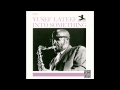 Yusef Lateef - Water Pistol