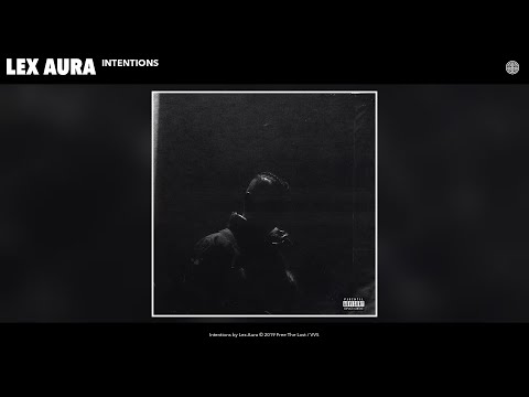 Lex Aura - Intentions (Audio)