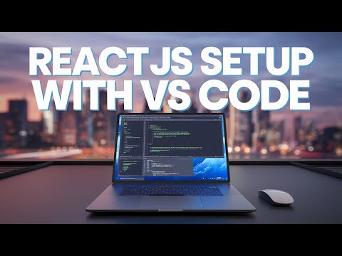 Set Up React Development Environment In Vs Code Node Js Reactjs Setup Guide