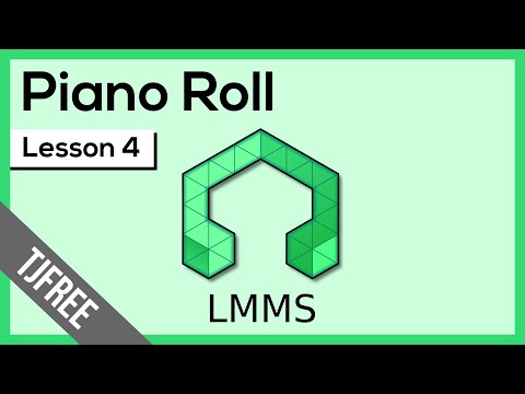 LMMS Lesson 4 - Piano Roll Editor