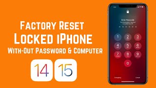 How To Factory Reset LOCKED iPhone Without Passcode & Computer - Free Reset All Locked iPhone 2022