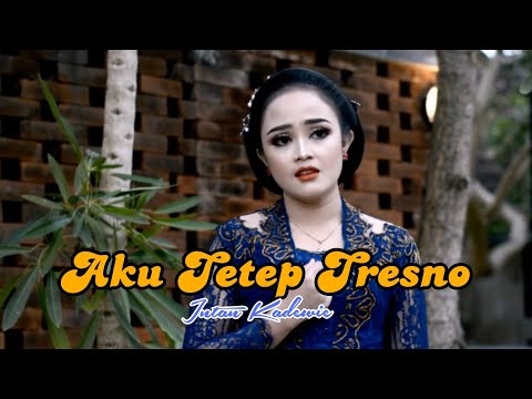 AKU TETEP TRESNO - Intan Kadewie [ OFFICIAL ]