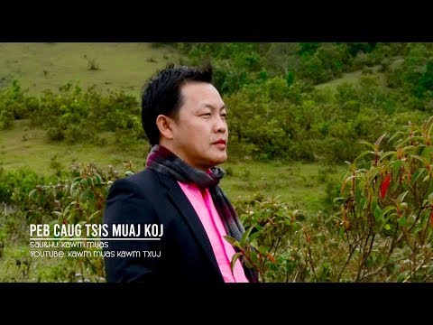 Peb caug tsis muaj koj kawm muas