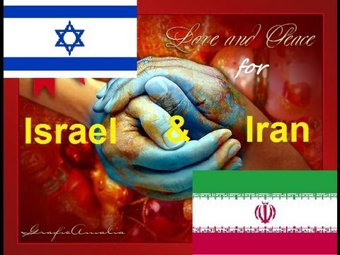 Israel loves Iran - Iran loves Israel