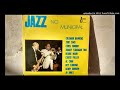 D6 - Coleman Hawkins / Roy Eldridge / Tommy Flanagan / Jo Jones / A Malik - Lover Come Back