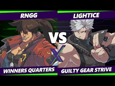 F@X 422 Winners Quarters - RNGG (Sol) Vs. Lightice (Chipp) Guilty Gear Strive