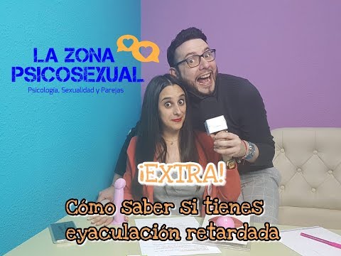 ¡EXTRA! Cómo saber si tienes eyaculación retardada