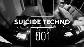 Suicide Techno Live 001 DJ Mix (With Tracklist)