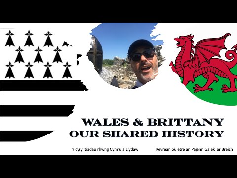 The many connections between Brittany and Wales  A shared history beyond the Celts.