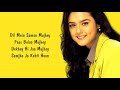 Mere Dil Ka Tumse Hai Kehna Lyrics High Quality Sound