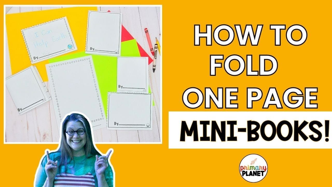 How to Fold Fun One-Page Mini-Books for Your Classroom Writing Center!