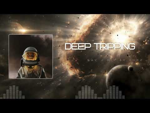 Deep Tripping|Deep house|Guy j|Kukz