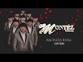 Bachata Rosa (Lyric Video) - Montéz De Durango