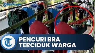 Viral Video Maling Bra Ditangkap seusai Diterjang Warga, Beraksi Sambil Kenakan Pakaian Dalam Wanita