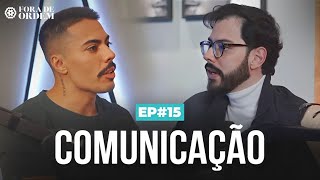 COMO MELHORAR A SUA COMUNICAÇÃO - El Professor da Oratória | FDO #015